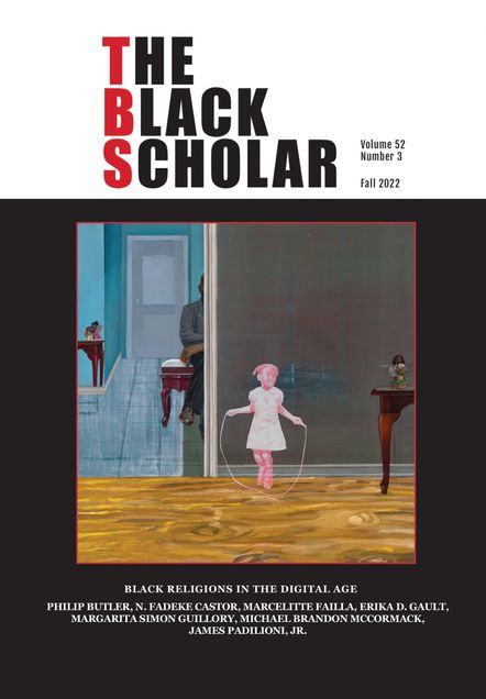 Cover of Vol 52, Number 3 of The Black Scholar journal. Cover art is a painting of a young girl jumping rope in a house.