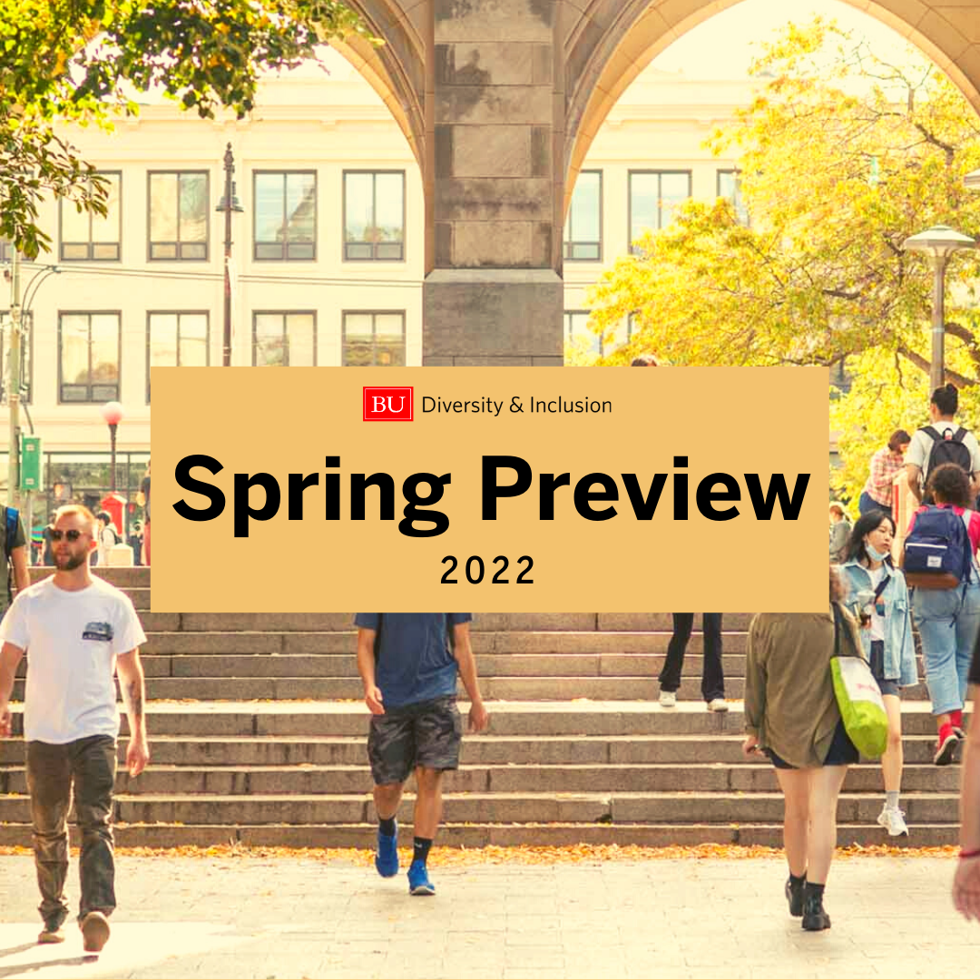 BU D&I Spring Preview 2022. Photo of students walking through campus.