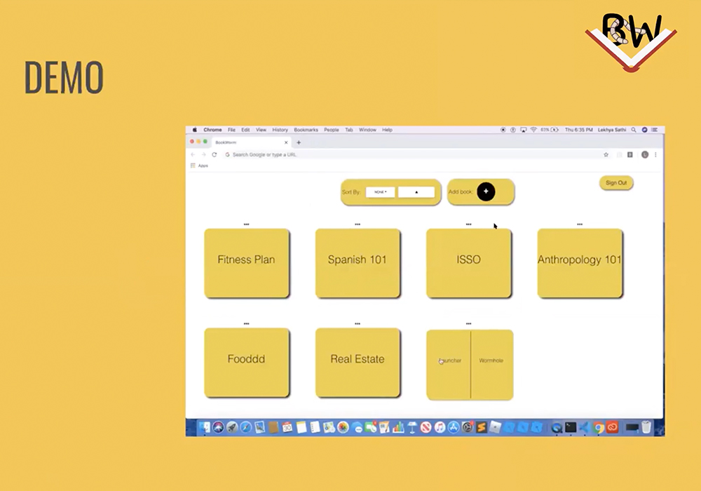 Screenshot of Bookworm’s Demo presentation at BU火花! Slide shows a screenshot of the program, with yellow folders labelled “Fitness Plan, Spanish 101, ISSO, Anthropology 101, Fooddd, Real Estate, Launcher/Wormhole.” The word Demo is seen top left, and Bookworm logo is in top right.
