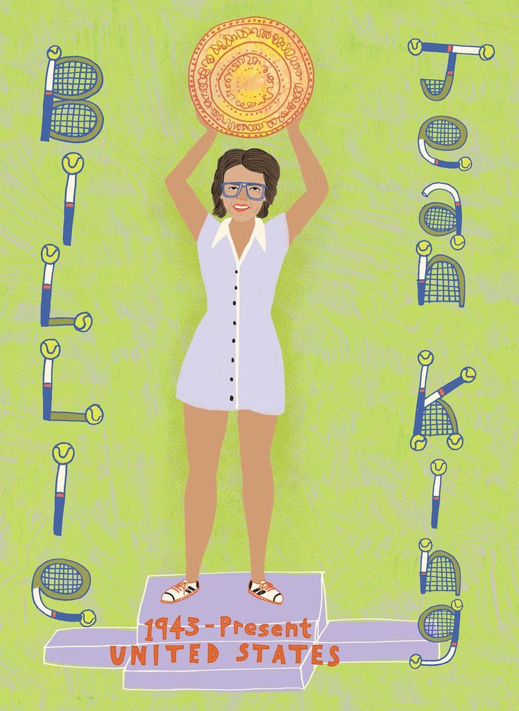 Illustration of Billie Jean King standing on a platform raising a medal above her head. Illustration also reads "1943-Present, United States"