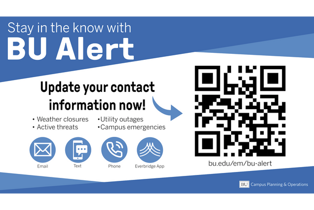 Image: Blue and white banner for the BU alert system. Text reads: "Stay in the know with BU Alert. Update your contact information now!". Icons show various ways people can be reached and an arrow points to a QR code to update the system.