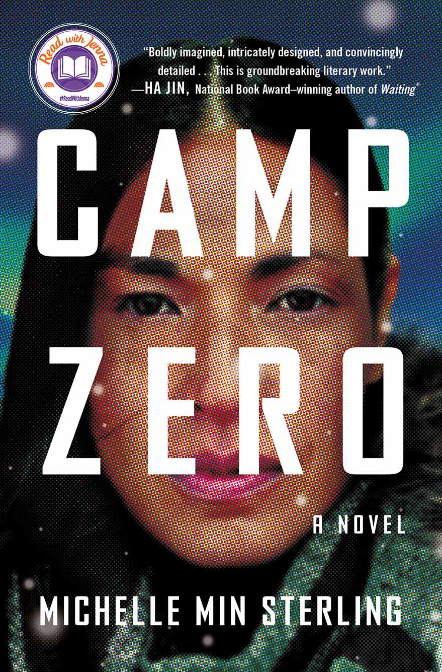 Image: Cover of the book "Camp Zero" by Michelle Min Sterling. A frontal view of a tanned with long black hair and wearing a large, fur-lined coat is shown. Image has a slightly static overlay. Title is shown in large white, block letters over the image.