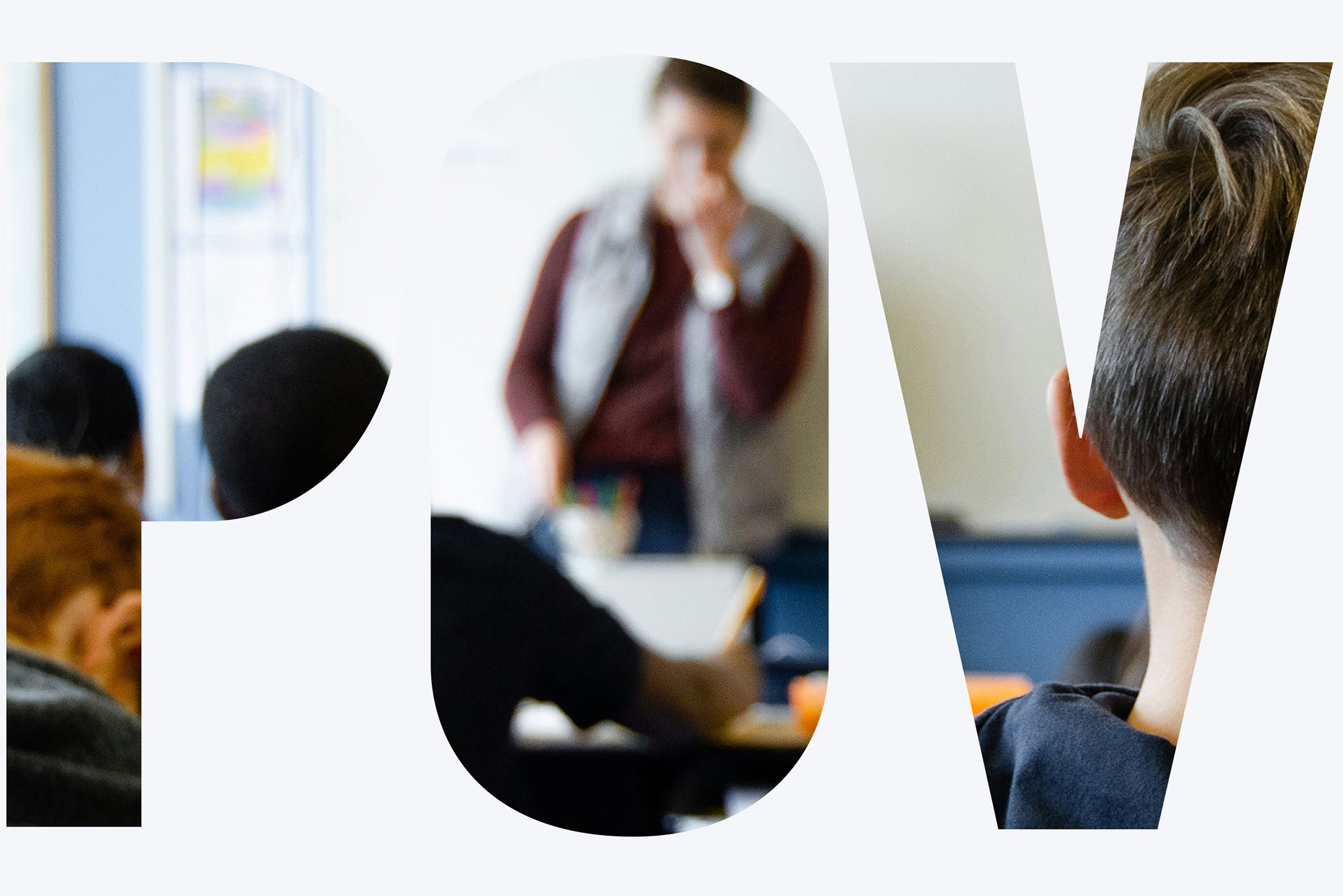 Photo: A classroom full of students watching their teacher speak. Text overlay reads "POV"