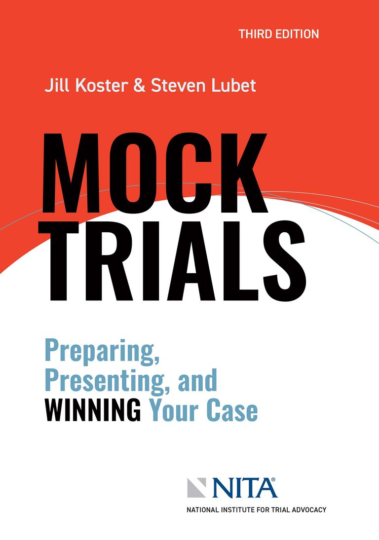 Cover of "Mock Trials: Preparing, Presenting, and Winning Your Case"