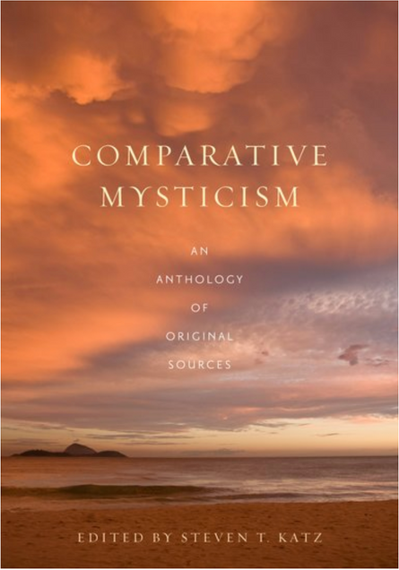 Book cover image for Comparative Mysticism: An Anthology of Original Sources. Edited by Steven T. Katz. 