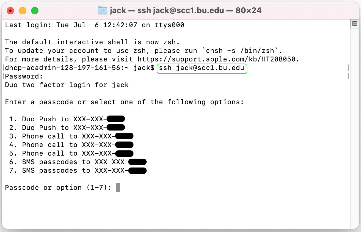 Navigate to the Terminal and type "ssh username@scc1.bu.edu"  next to command line that begins with dhcp-admin to connect to the specified server.